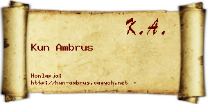 Kun Ambrus névjegykártya